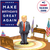 A pop-up card featuring a cartoon figure resembling Donald Trump giving a thumbs-up while standing in a depiction of the Oval Office. The card reads Make Birthdays Great Again with a label saying Trump Talking Card.